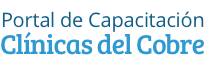 Portal de Capacitación Clínicas del Cobre